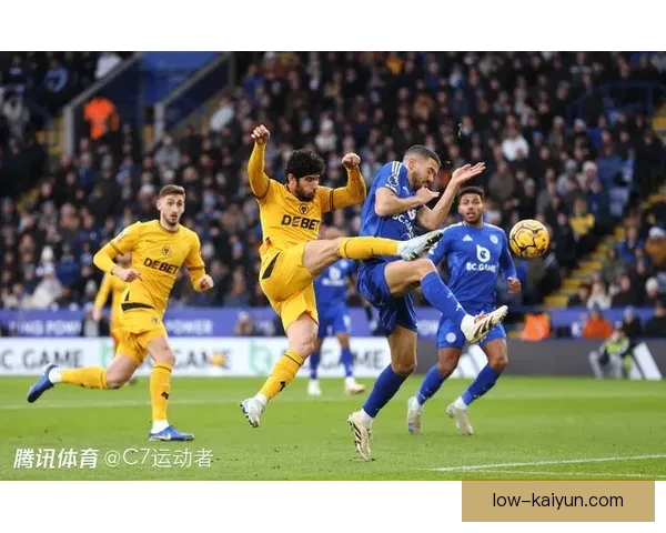 英超莱斯特近期状态回暖，球队表现稳健逐渐恢复竞争力