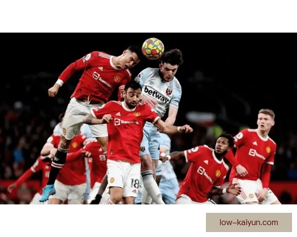 西汉姆关键球员状态回暖，近期表现值得关注